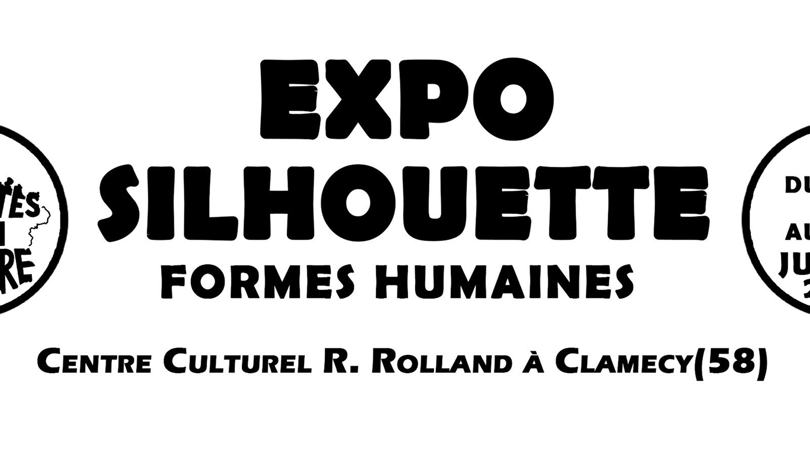 EXPO 'SILHOUETTE : FORMES HUMAINES'