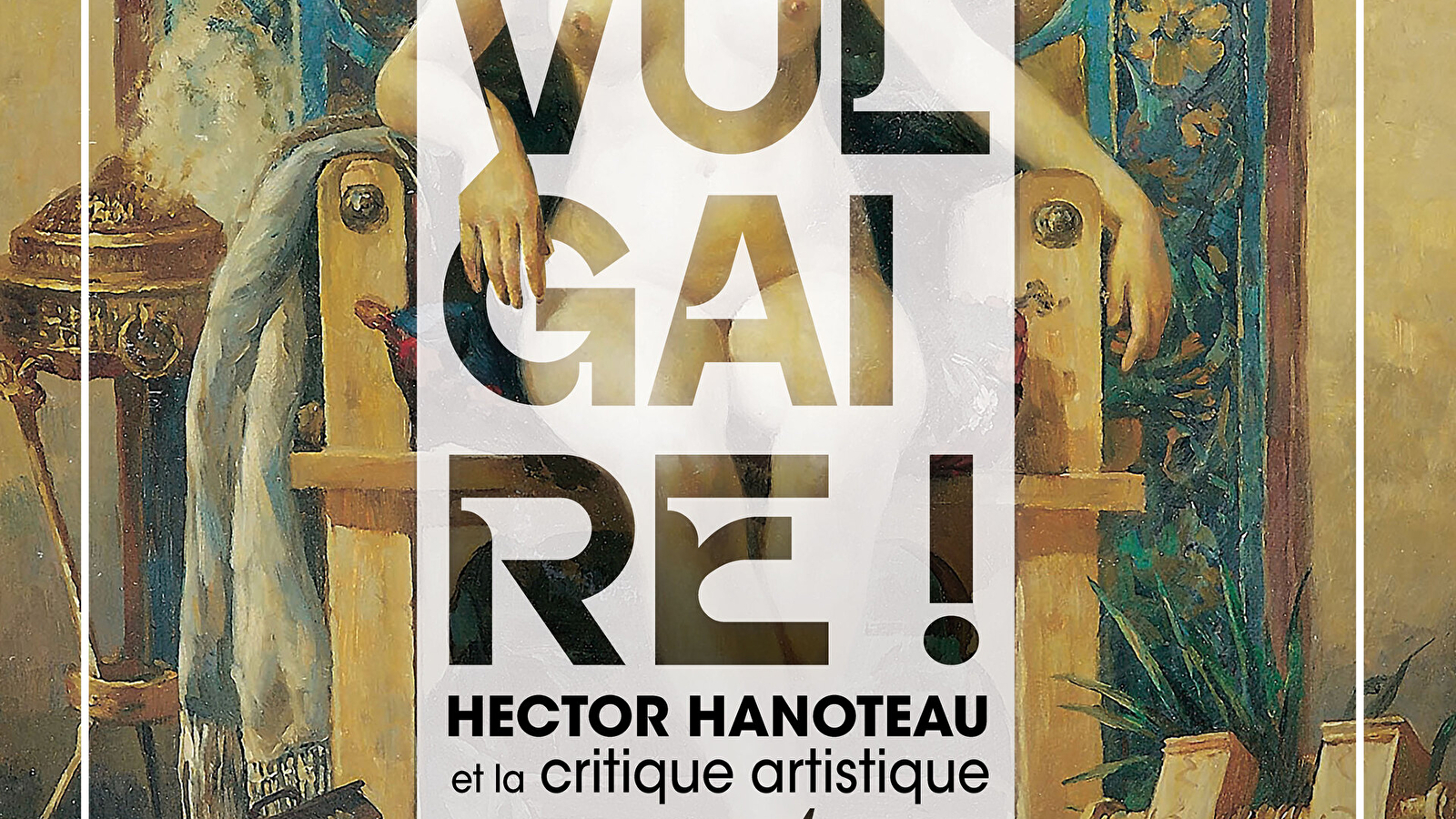 Vulgaire ! Nouvelle exposition temporaire du musée de la Faïence et des Beaux-Arts