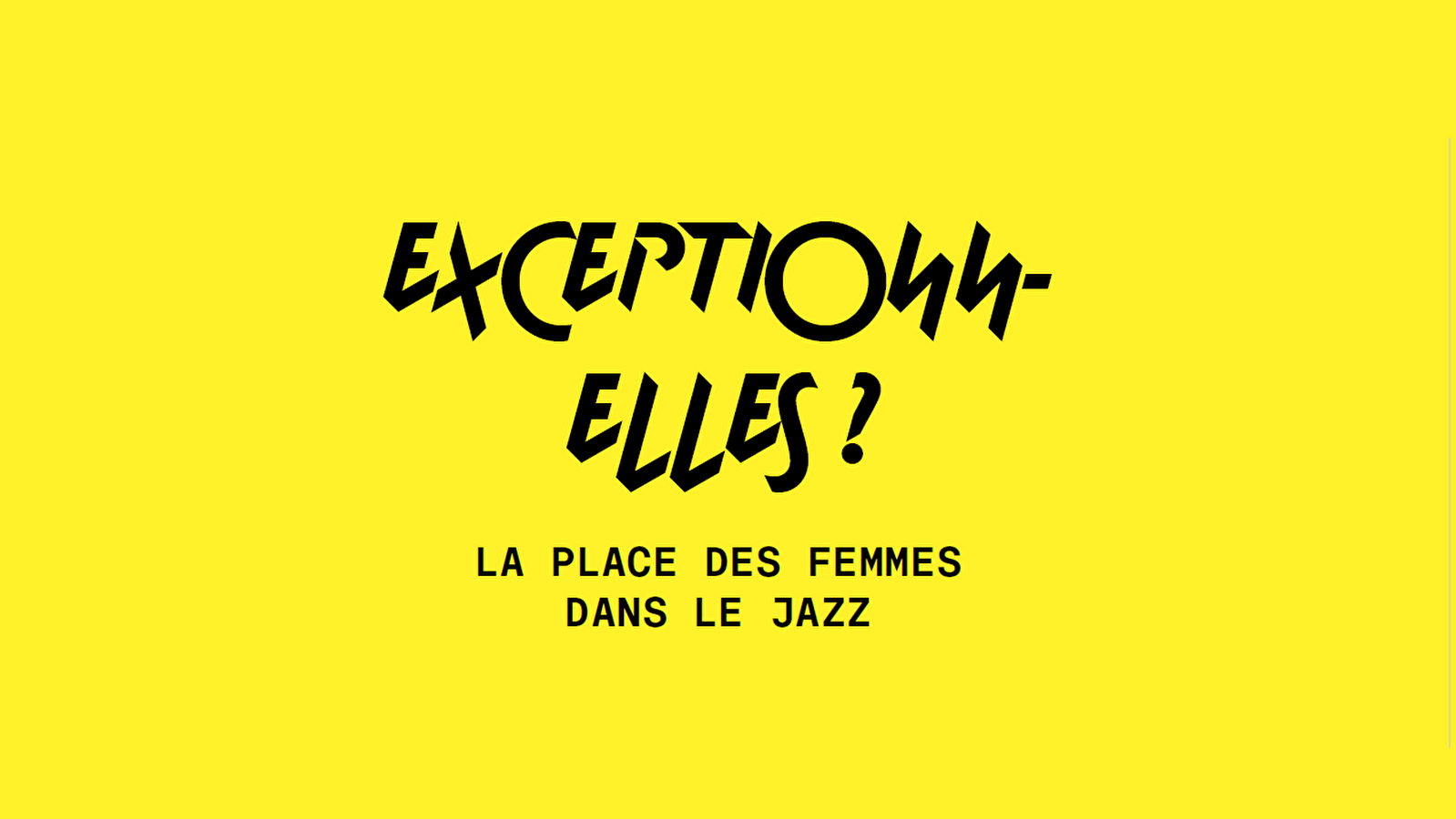 Exposition D'Jazz Nevers Festival: Exceptionn-elles ? La place des femmes dans le jazz.