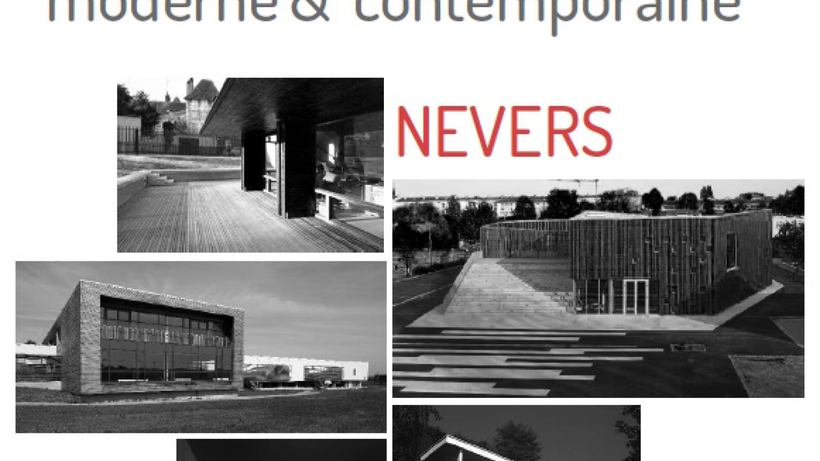 Balade d'architecture moderne et contemporaine : Nevers