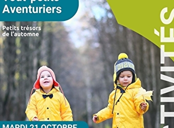 Les tout-petits aventuriers - matinée pour les moins de 6 ans - spéciale 'Petits trésors de l'automne' - POUILLY-SUR-LOIRE