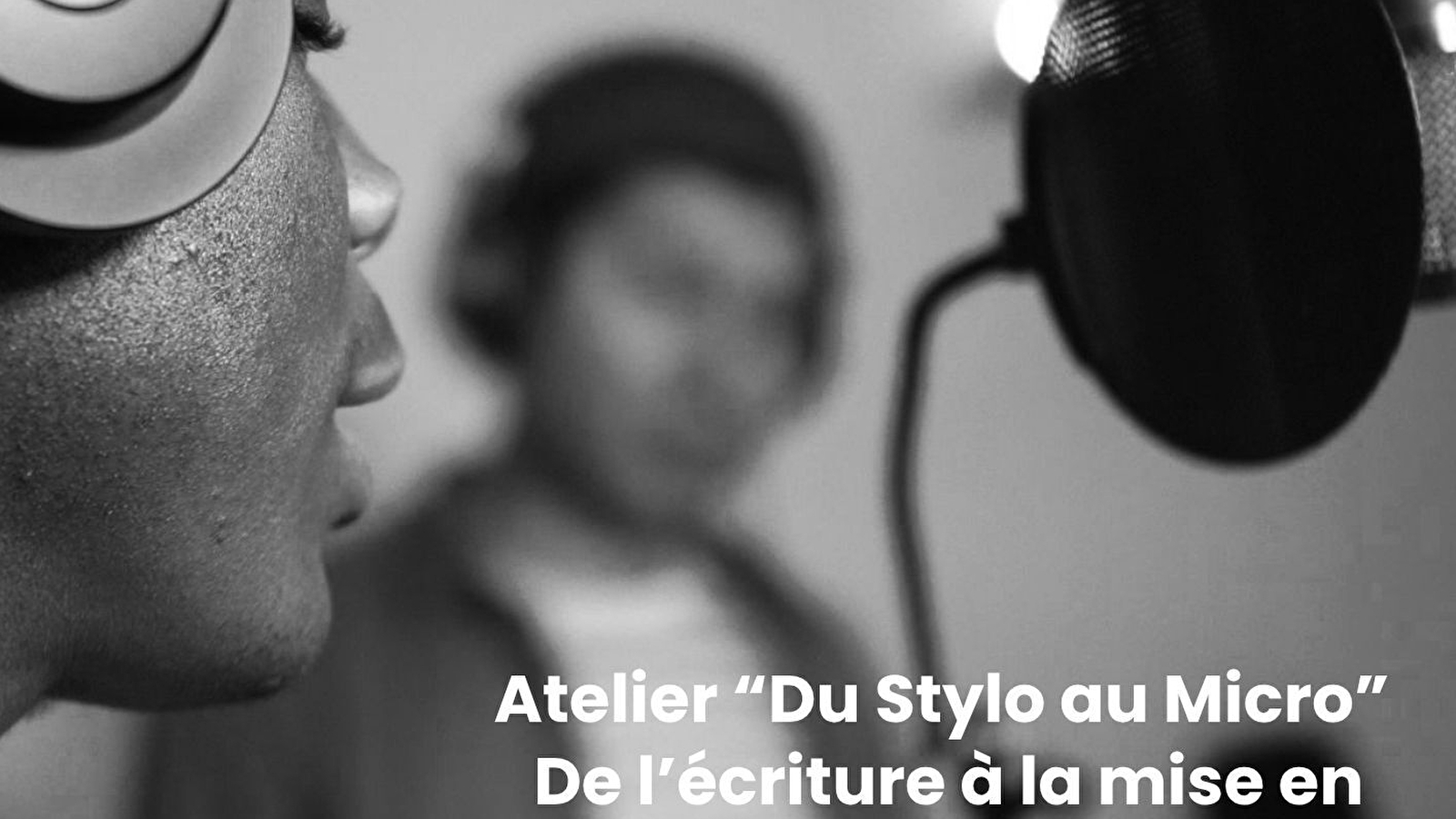 Atelier 'Du stylo au micro' - San Seyha - Cie Les Destins Animés